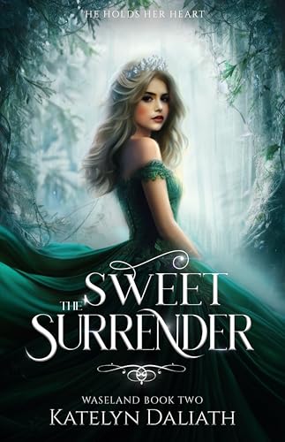The Sweet Surrender: Waseland Book 2