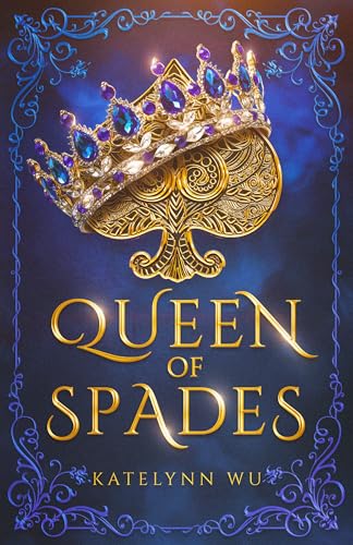 Queen of Spades (Prophecy of Suits Book 1)