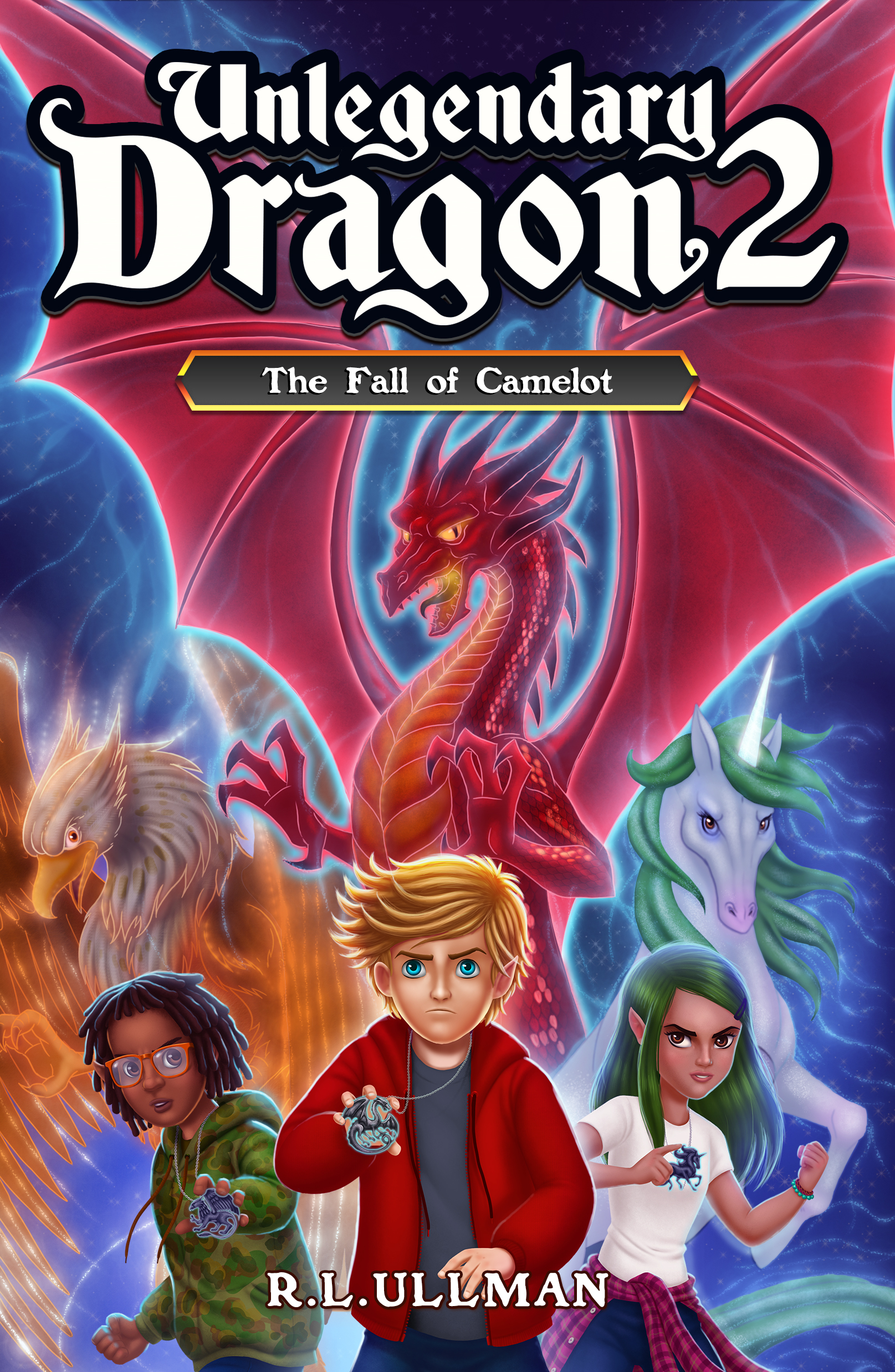 Unlegendary Dragon 2: The Fall of Camelot