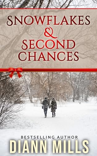 Snowflakes & Second Chances: A Heartwarming Contemporary Christmas Novelette