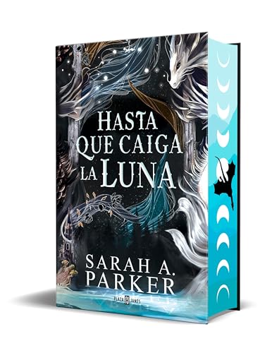 Hasta que caiga la luna (La caída lunar, #1)