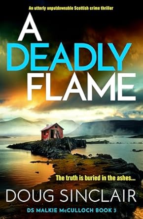 A Deadly Flame