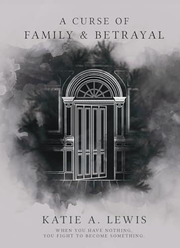 A Curse of Family and Betrayal
