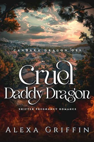 Cruel Daddy Dragon: Shifter Pregnancy Romance