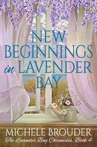New Beginnings in Lavender Bay