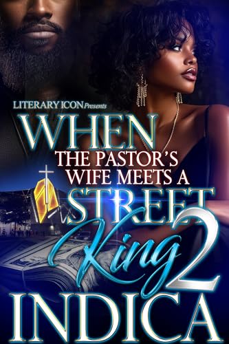 When The Pastor's Wife Meets A Street King 2