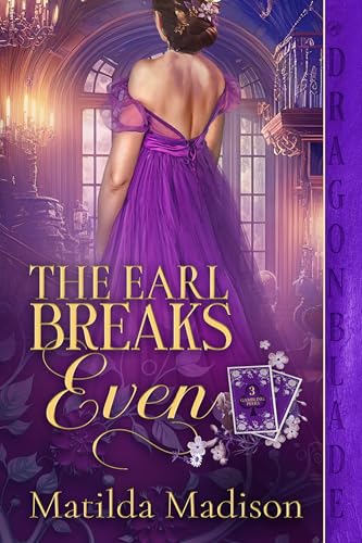 The Earl Breaks Even