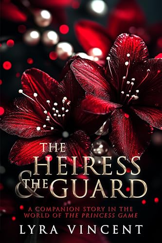 The Heiress & The Guard
