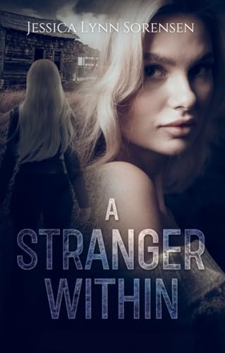A Stranger Within