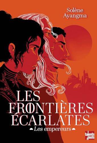 Les FrontiÚres écarlates