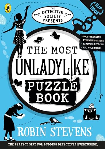 Puffin The Detective Society Presents The Most Unladylike Puzzle Book. book cover