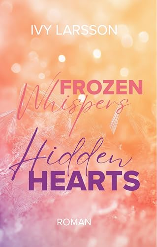 Frozen Whispers: Hidden Hearts (Boston Black Knights 1)