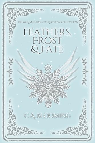 Feathers, Frost & Fate