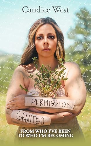 Permission Granted: From Who I’ve Been to Who I’m Becoming