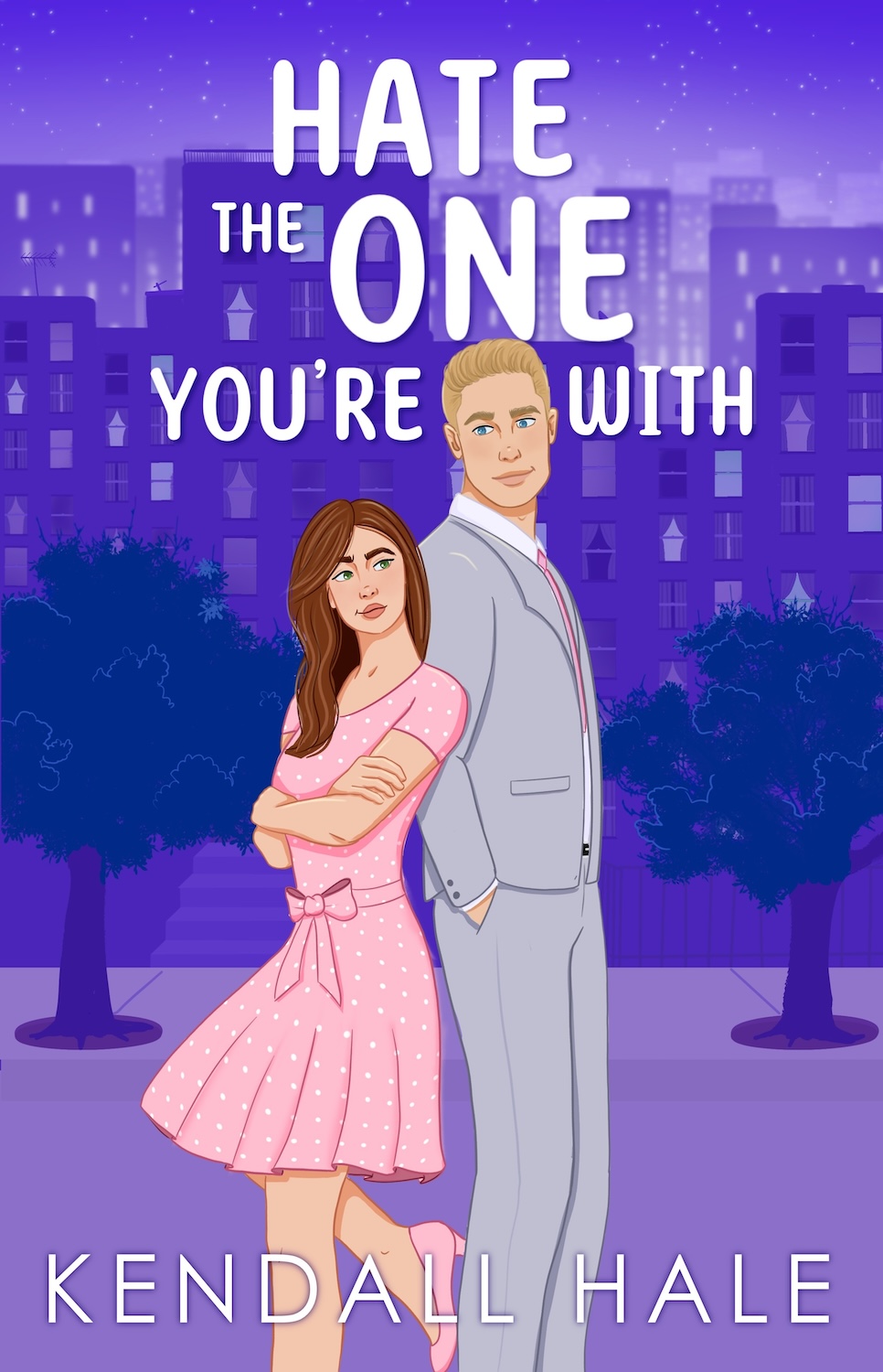 Hate The One You're With