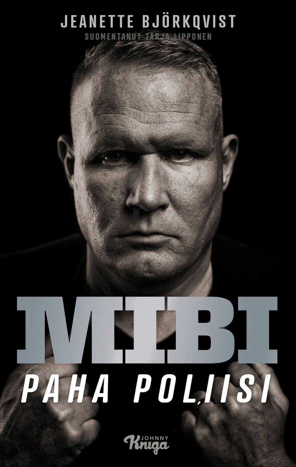 Mibi - Paha poliisi