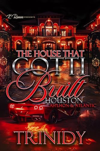 The House That Gotti Built Houston: Ah'Lhon & Atlantic