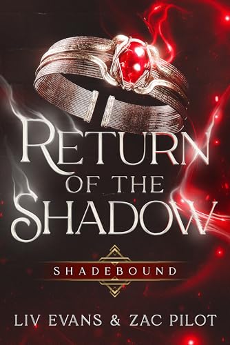 Return of the Shadow