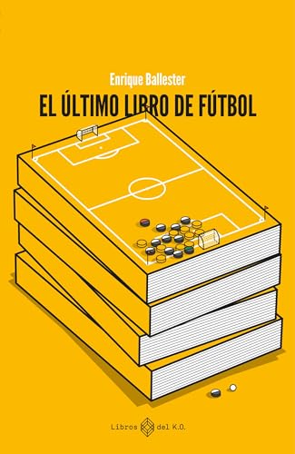 El último libro de fútbol book cover