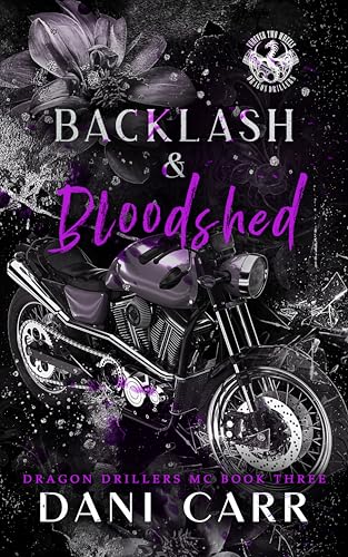 Backlash and Bloodshed