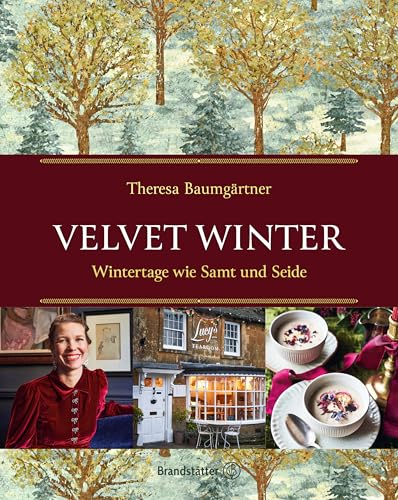 Velvet Winter: Wintertage wie Samt und Seide