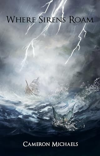 Where Sirens Roam