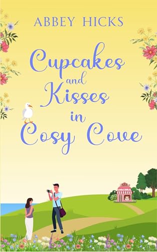 Cupcakes and Kisses in Cosy Cove