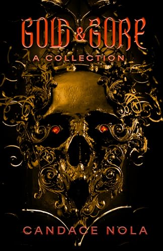 Gold & Gore book cover
