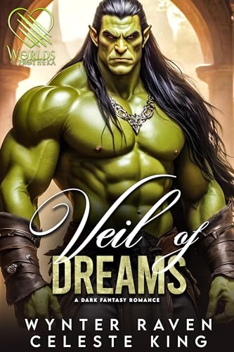 Veil of Dreams: A Dark Fantasy Romance