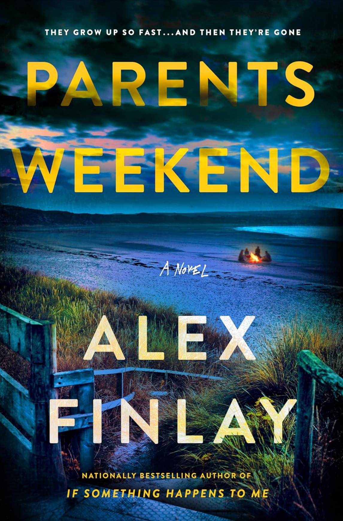Parents Weekend by Alex Finlay | Goodreads