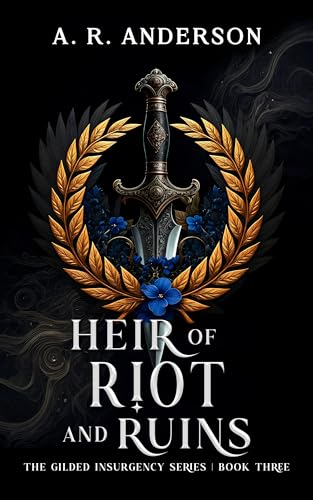 Heir of Riot and Ruins