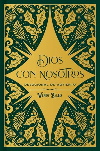 Dios con nosotros: Devocional de adviento