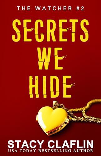 Secrets We Hide