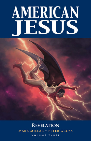 American Jesus, Vol. 3: Revelation
