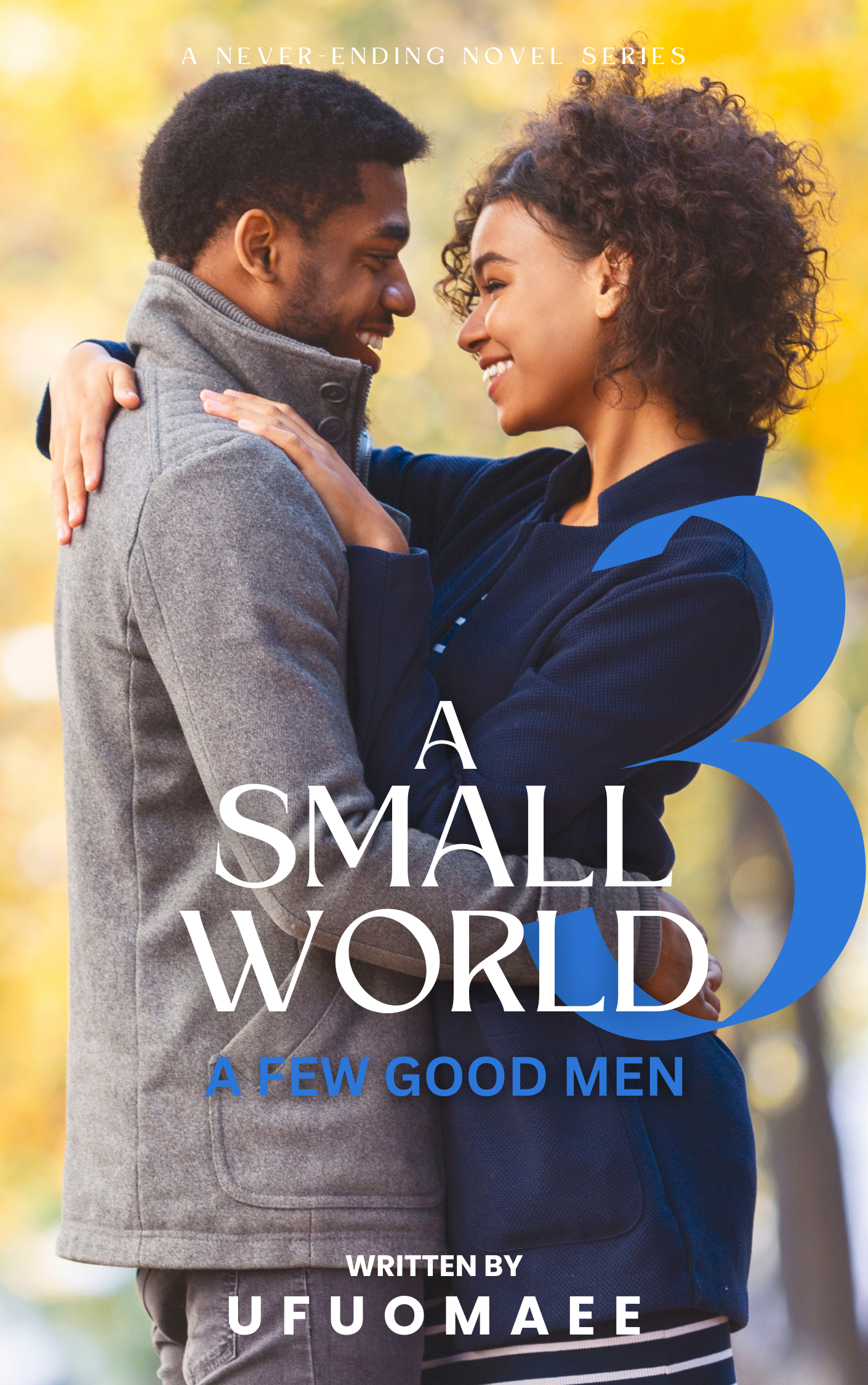 A Small World - Season Three: A Few Good Men