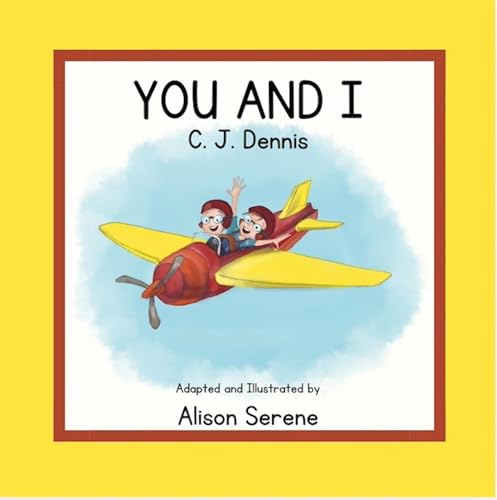 You And I: Adapted and Illustrated
