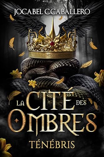 Ténébris - 1. La Cité des Ombres