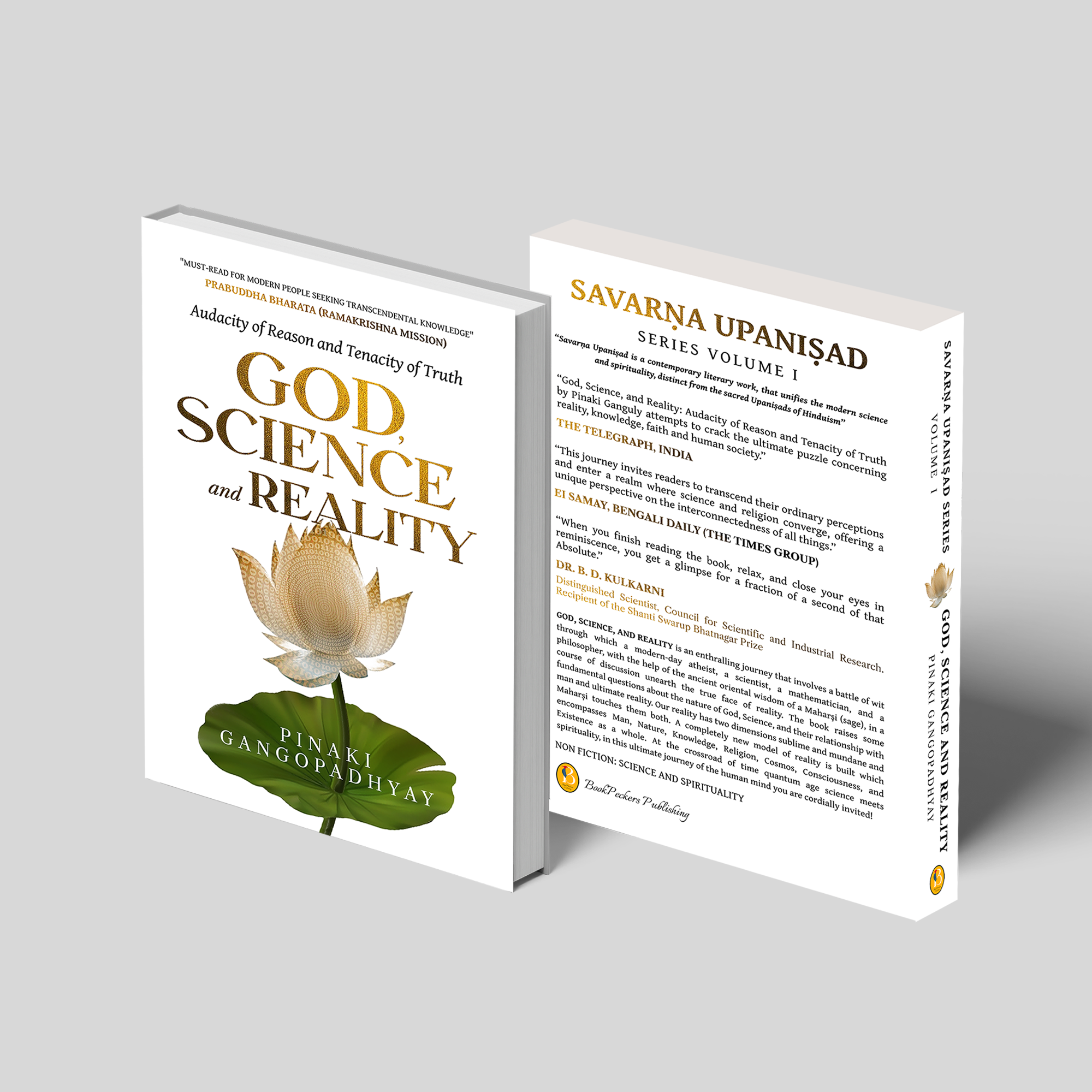 God, Science And Reality - Audacity of Reason and Tenacity of Truth