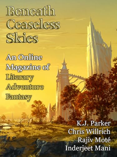 Beneath Ceaseless Skies Issue #417, Sixteenth Anniversary Double-Issue