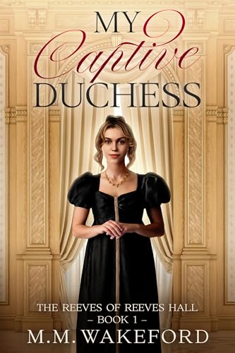 My Captive Duchess