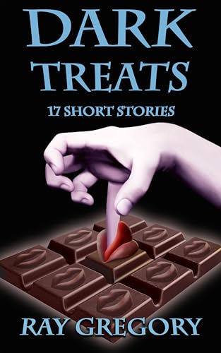 Dark Treats: 17 Short Stories