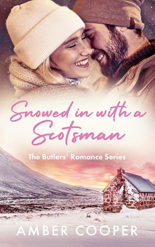 Snowed in with a Scotsman