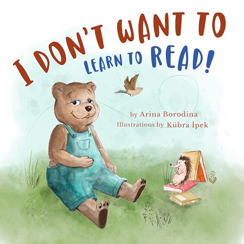 I don't want to learn to read!
