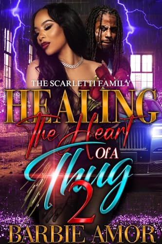 Healing The Heart of A Thug 2 book cover