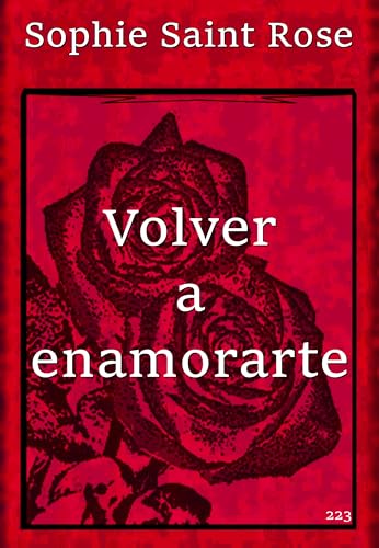 Volver a enamorarte