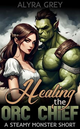 Healing the Orc Chief