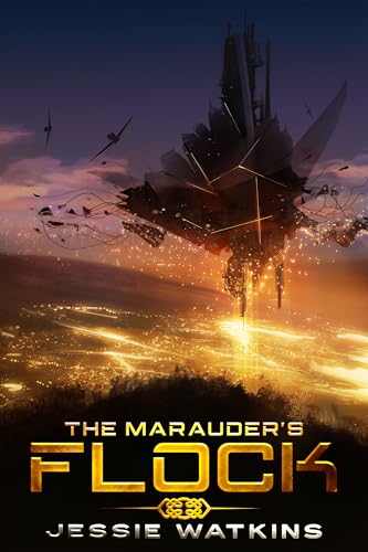 Flock Reads The Marauder's Flock by Jessie Watkins | Goodreads