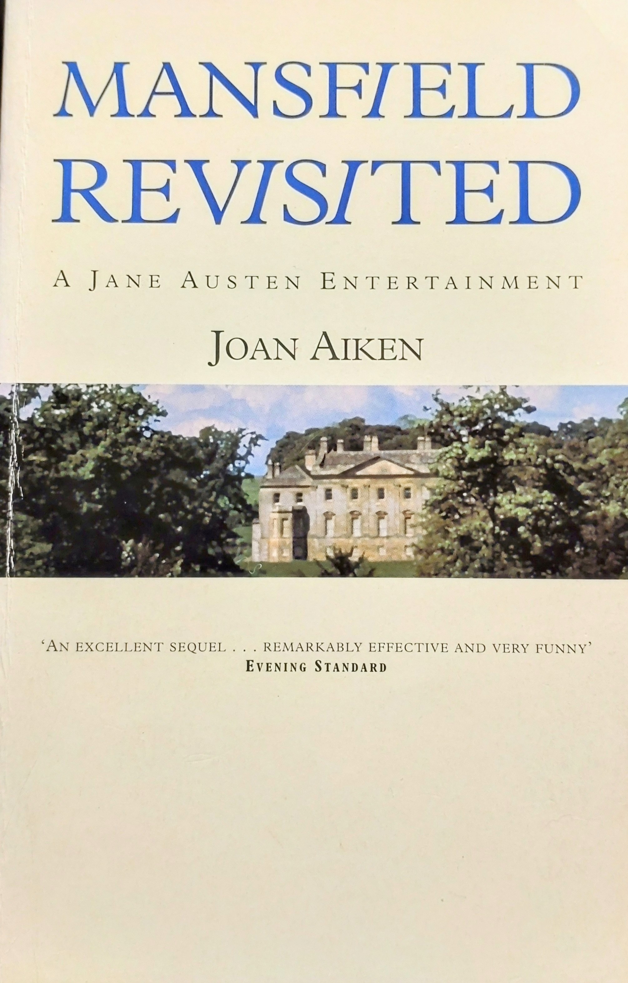 Mansfield Revisited: A Jane Austen Entertainment