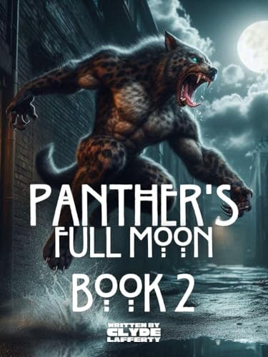 Panther's Full Moon: Book 2