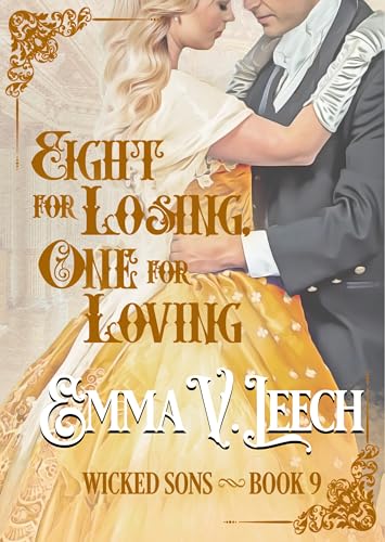 Eight for Losing, One for Loving